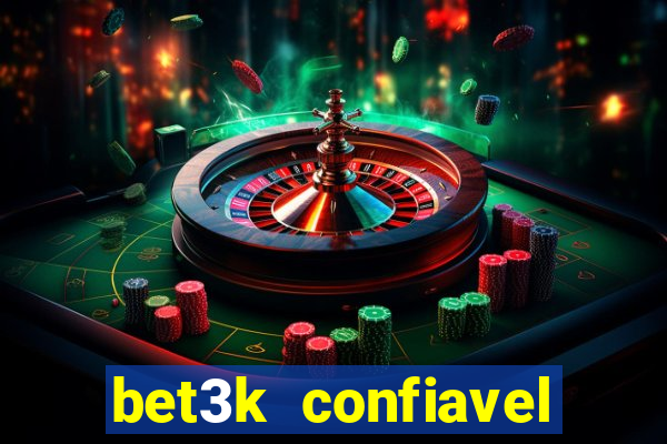 bet3k  confiavel